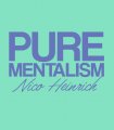Pure Mentalism By Nico Heinrich